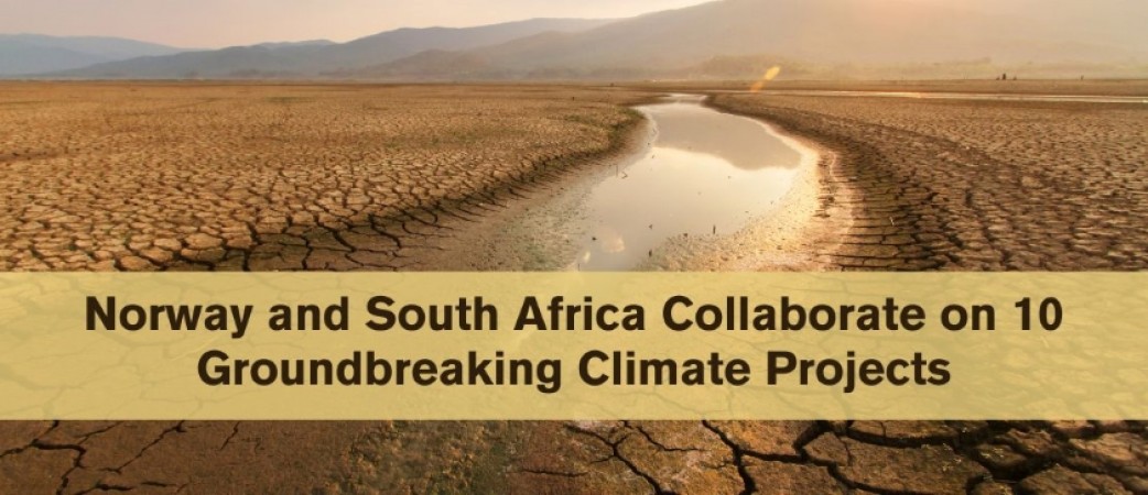 South Africa and Norway Invest R100 Million in Joint Climate Research Projects